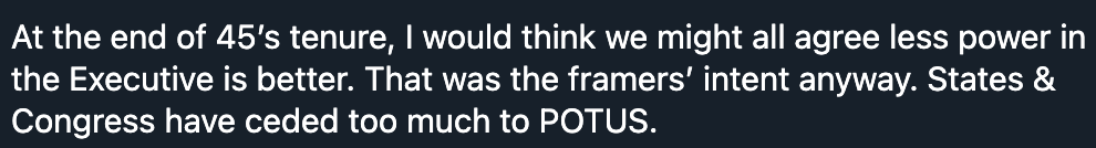 A screenshot of one of the dumbest tweets ever posted: someone arguing the problem with president #45 was too much power in the Presidency, ceded over years and years.
